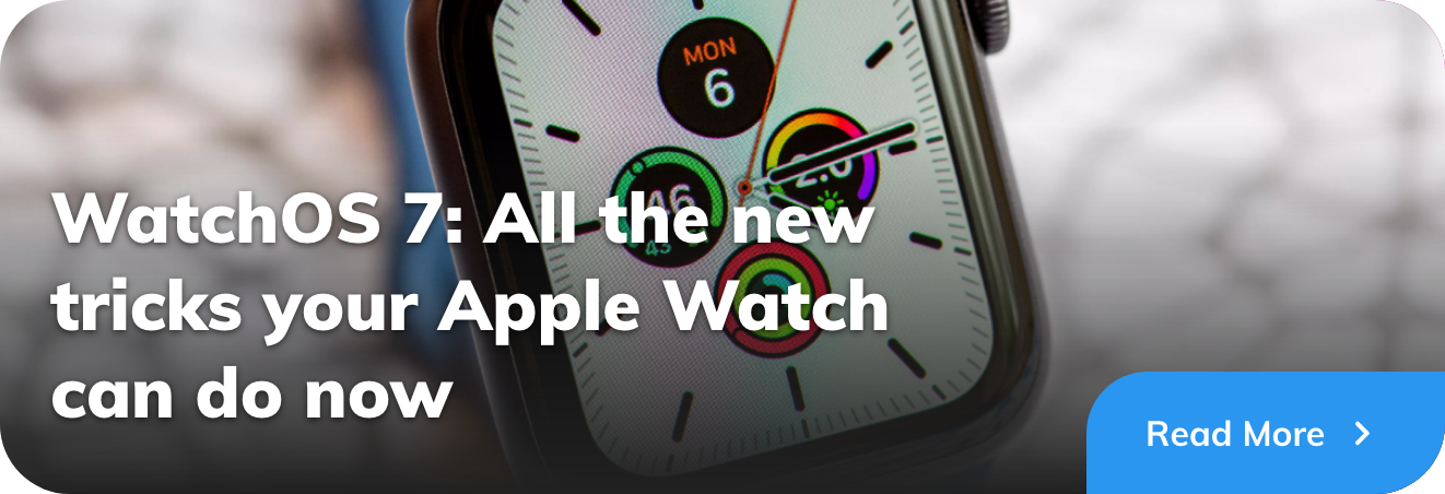WatchOS 7: All the new tricks your Apple Watch can do now